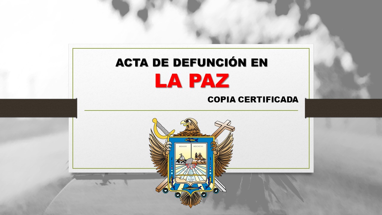 copia certificada acta de defunción La Paz